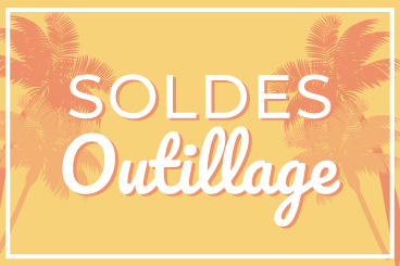 Soldes d'Eté Outillage