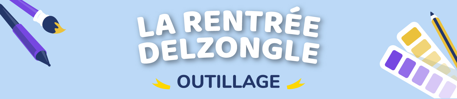 Rentrée Outillage 2025